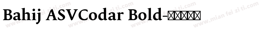 Bahij ASVCodar Bold字体转换